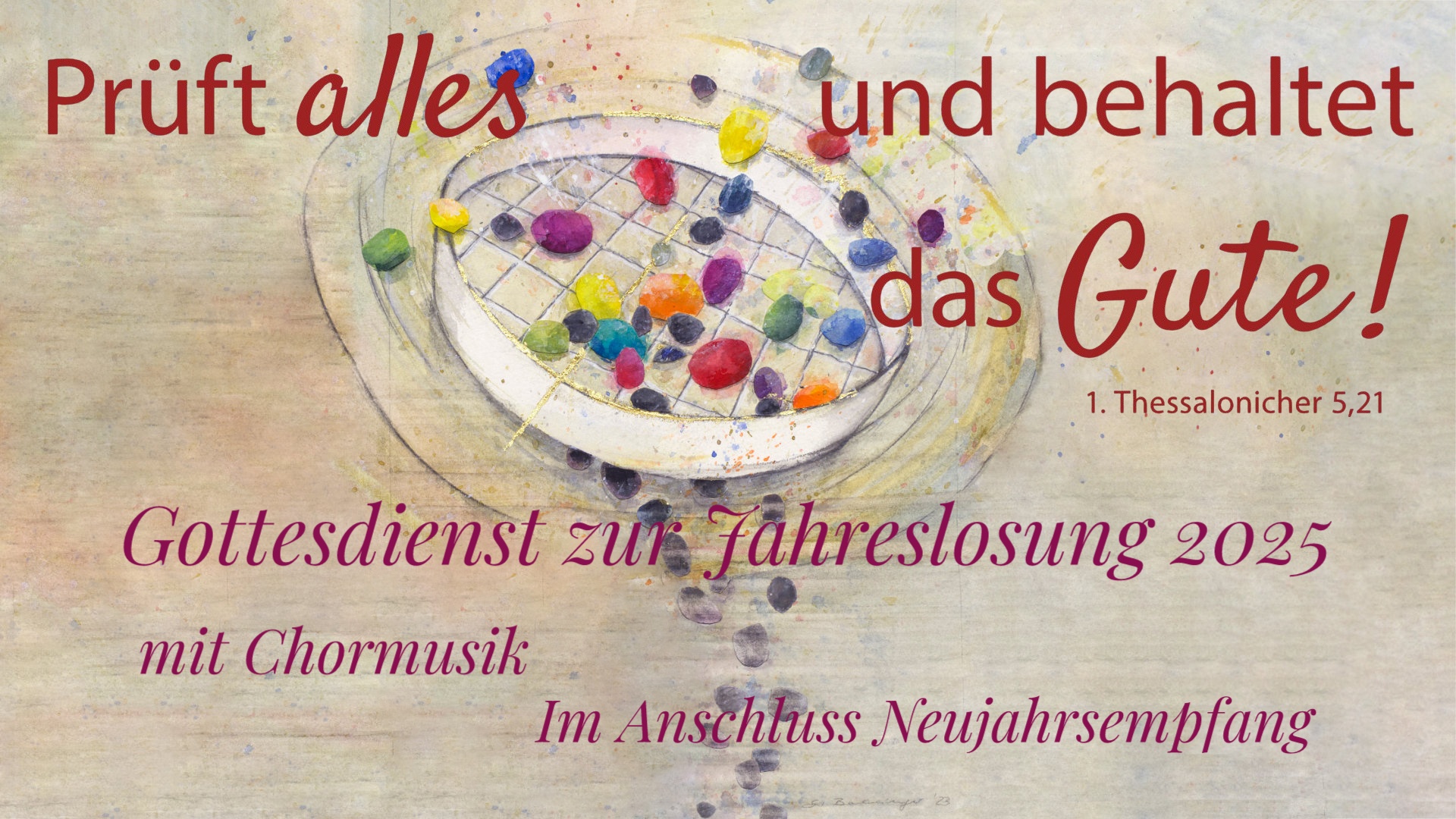 Du betrachtest gerade Einladung | Gottesdienst zur Jahreslosung | 12.01.25